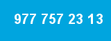 977 757 23 13